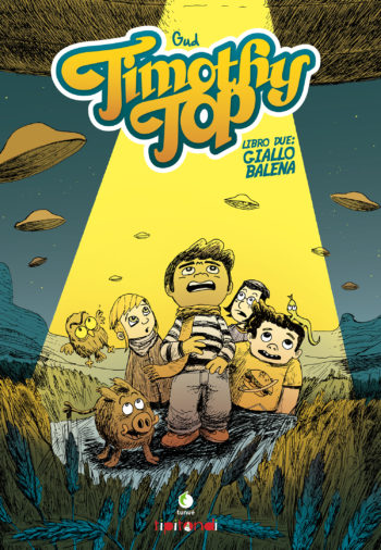 Timothy Top - libro due: giallo balena